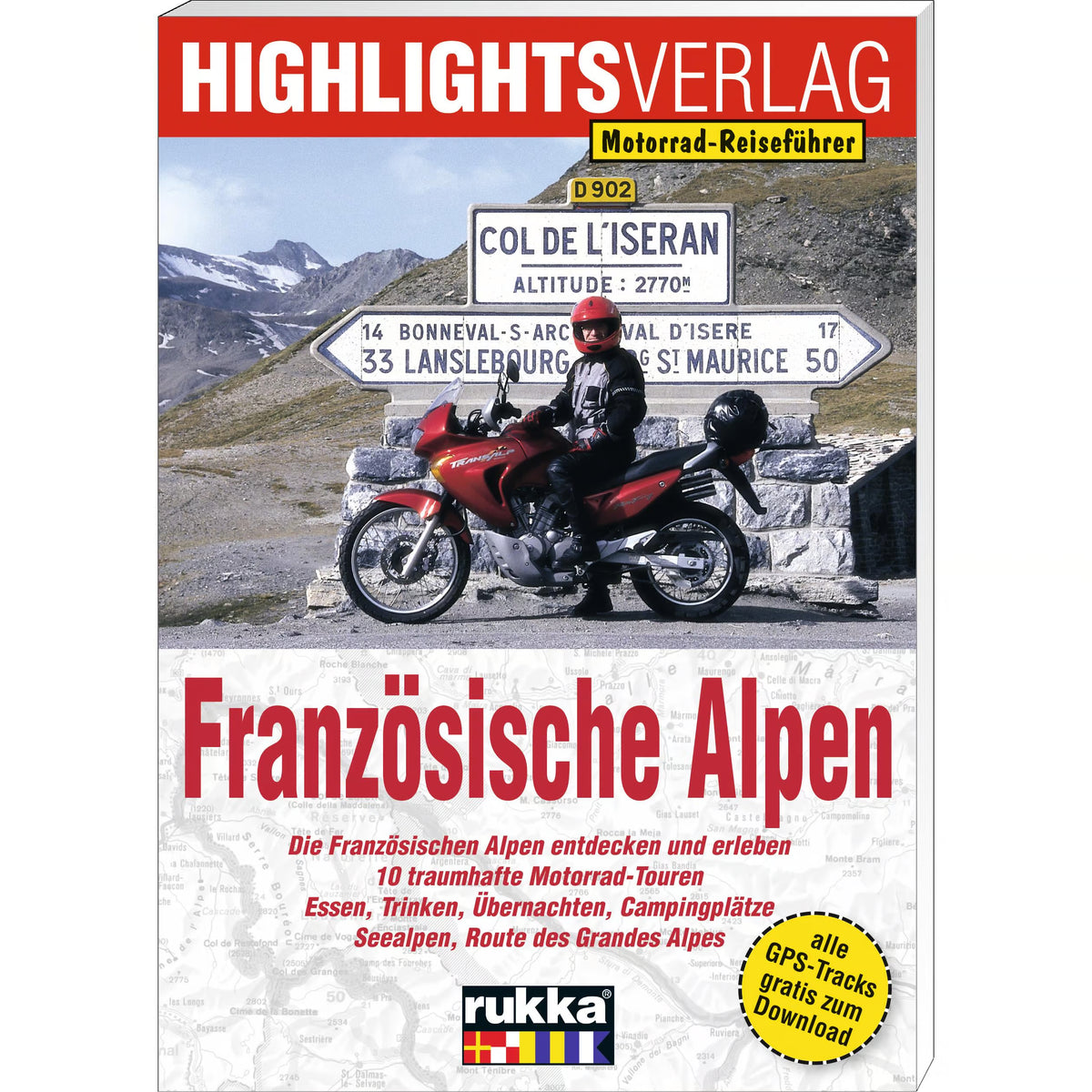 Motorrad-Tourenführer Französische Alpen