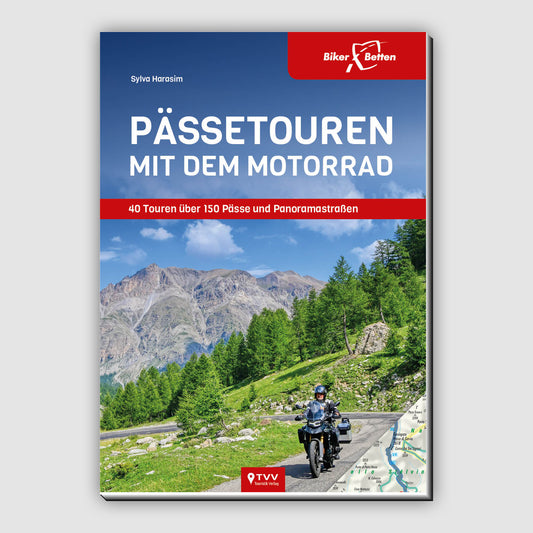 Pässetouren mit dem Motorrad | Motorrad-Reisebuch