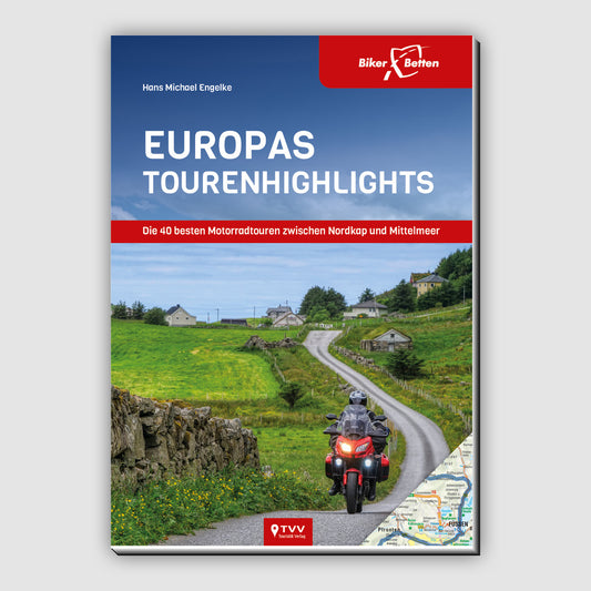 Motorrad-Reisebuch Europas Tourenhighlights