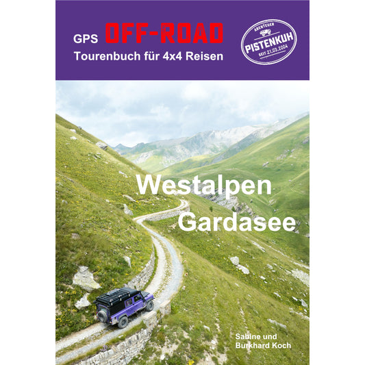 GPS Offroad Tourenbuch Westalpen Gardasee