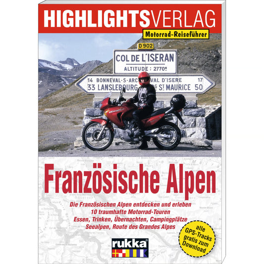 Motorrad-Tourenführer Französische Alpen